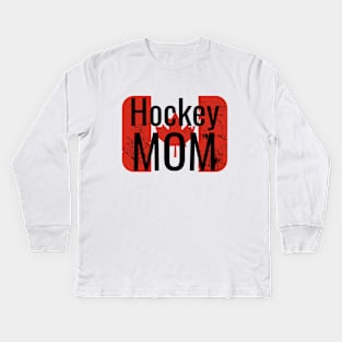 Hockey Mom with distressed Canadian Flag Kids Long Sleeve T-Shirt